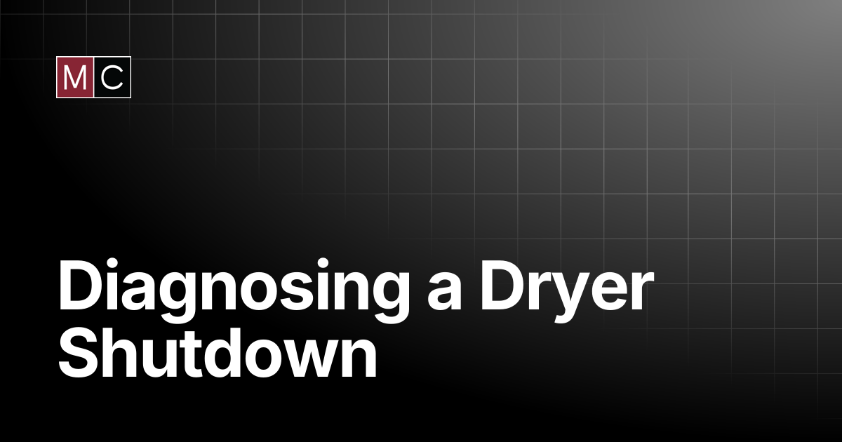 Diagnosing a Dryer Shutdown | Dryer Operations | Mathews Company